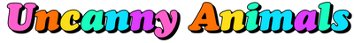 Uncanny Animals
